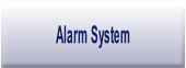 Alarm System.